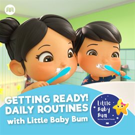 Cover image for Getting Ready! Daily Routines with LittleBabyBum