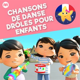 Cover image for Chansons de danse drôles pour enfants