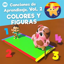 Cover image for Canciones de Aprendizaje, Vol. 2 - Colores y Figuras