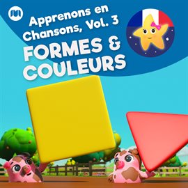 Cover image for Apprenons en Chansons, Vol. 3 - Formes & Couleurs