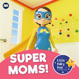 Cover image for Super Moms!