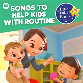 Cover image for Songs to Help Kids with Routine