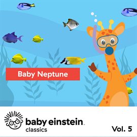 Cover image for Baby Neptune: Baby Einstein Classics, Vol. 5