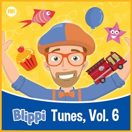 Imagen de portada para Blippi Tunes, Vol. 6