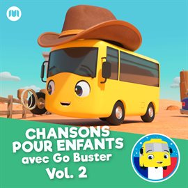 Cover image for Chansons pour enfants avec Go Buster, Vol.2