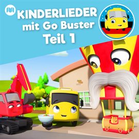 Imagen de portada para Kinderlieder mit Go Buster - Teil 1
