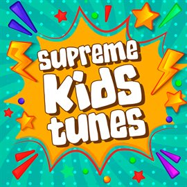 Cover image for Supreme Kids Tunes