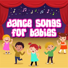 Cover image for Dance Songs for Babies