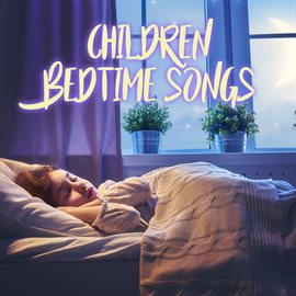 Cover image for Children Bedtime Songs