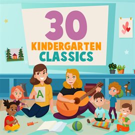 Cover image for 30 Kindergarten Classics