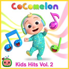 Cover image for CoComelon Kids Hits, Vol. 2