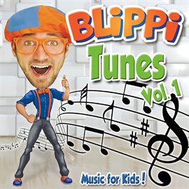 Imagen de portada para Blippi Tunes, Vol. 1