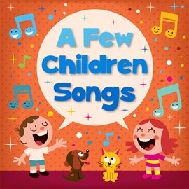 Cover image for A Few Children Songs