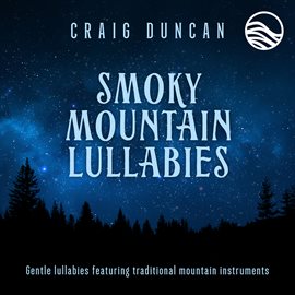 Cover image for Smoky Mountain Lullabies