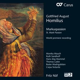 Cover image for Gottfried August Homilius: Markuspassion