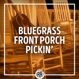 Cover image for Bluegrass Front Porch Pickin'