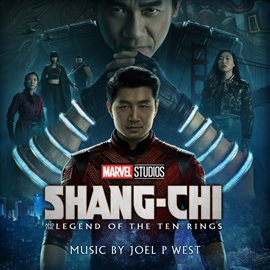 Cover image for Shang-Chi and the Legend of the Ten Rings [Original Score]