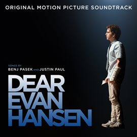 Cover image for Dear Evan Hansen [Original Motion Picture Soundtrack]
