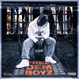 Cover image for Free Dem Boyz [Deluxe]