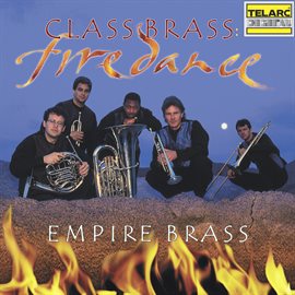 Cover image for Class Brass: Fire Dance