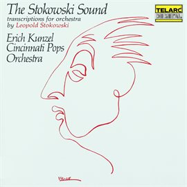 Cover image for The Stokowski Sound: Transcriptions for Orchestra by Leopold Stokowski