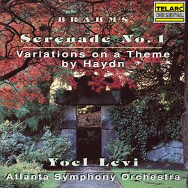 Imagen de portada para Brahms: Serenade No. 1 in D Major, Op. 11 & Variations on a Theme by Haydn, Op. 56