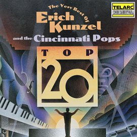Cover image for The Very Best Of Erich Kunzel