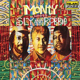 Cover image for Monty Meets Sly And Robbie