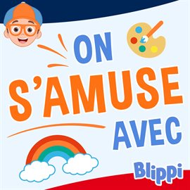 Imagen de portada para On s'amuse avec Blippi