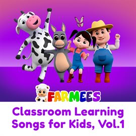 Cover image for Classroom Learning Songs for Kids, Vol.1