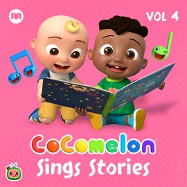 Cover image for CoComelon Sings Stories, Vol.4