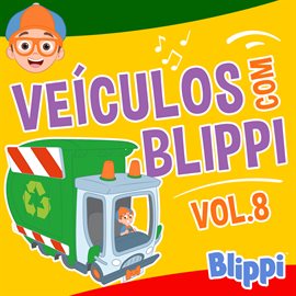 Cover image for Veículos com Blippi, Vol 8