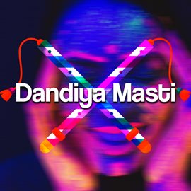 Cover image for Dandiya Masti