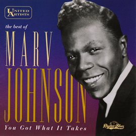 Cover image for The Best of Marv Johnson - You Got What It Takes