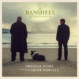 Cover image for The Banshees of Inisherin [Original Score]