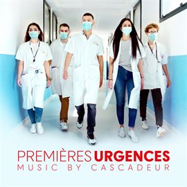 Imagen de portada para Premières urgences [Bande originale du film]