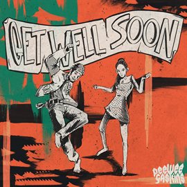 Cover image for Get Well Soon