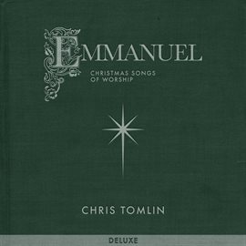 Cover image for Emmanuel: Christmas Songs Of Worship [Deluxe]