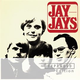 Imagen de portada para Jay-Jays [Expanded Edition]