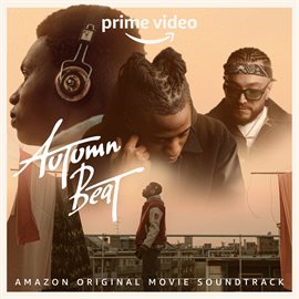 Imagen de portada para Autumn Beat [from the Amazon Original Movie]