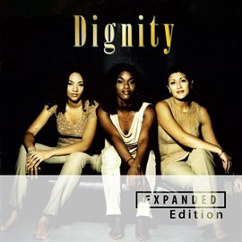 Imagen de portada para Dignity [Expanded Edition]