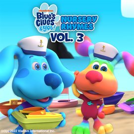 Cover image for Blue's Clues & You Nursery Rhymes Vol. 3