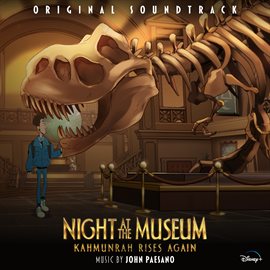 Cover image for Night at the Museum: Kahmunrah Rises Again [Original Soundtrack]