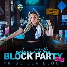 Cover image for Welcome To The Block Party [Deluxe]