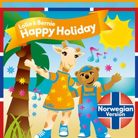 Cover image for Happy Holiday [Norweigan Version]