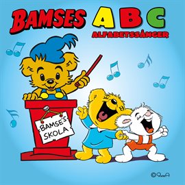 Cover image for Bamses ABC alfabetssånger