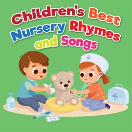 Cover image for Children's Best Nursery Rhymes and Songs