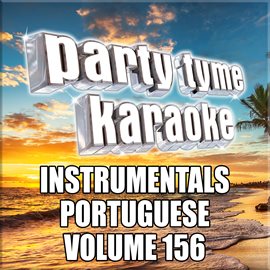 Cover image for Party Tyme 156 [Instrumental Versions Portuguese]