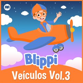 Imagen de portada para Veículos com Blippi Vol.3