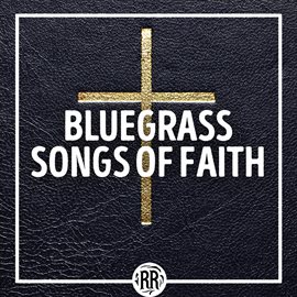 Cover image for Bluegrass Songs of Faith